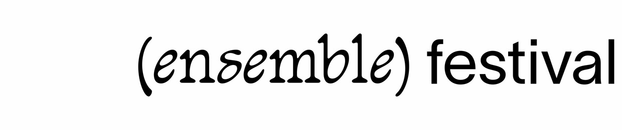 Ensemble Festival