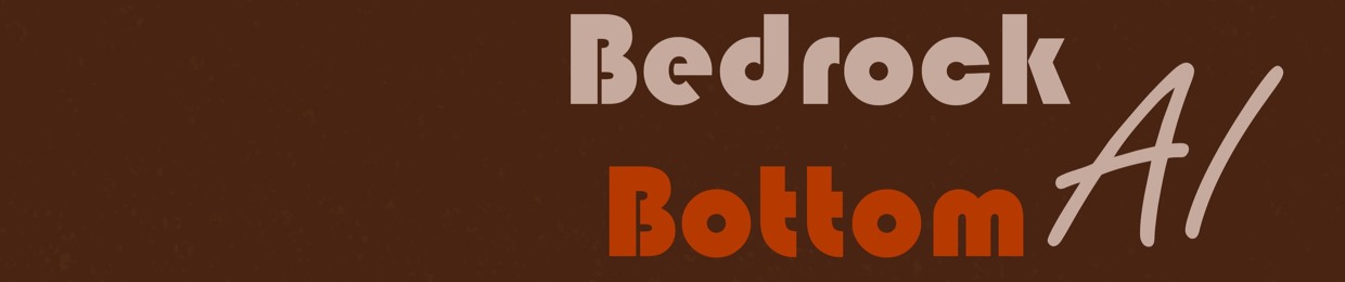 Bedrock Bottom