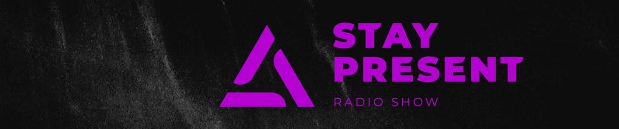 Stay Present