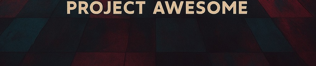 Project Awesome