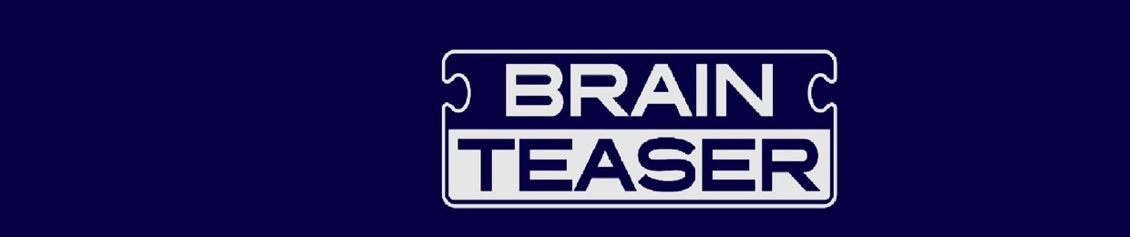 BRAINTEASER