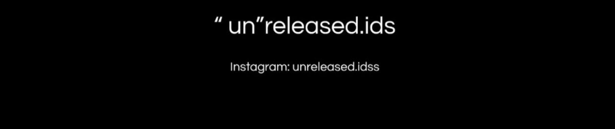 "un"released.ids