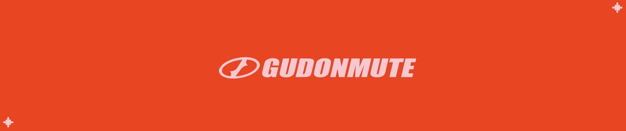 GUDONMUTE