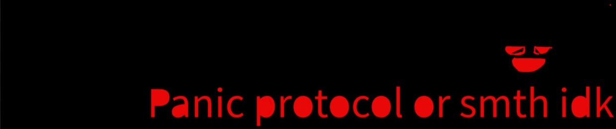 Panic Protocol