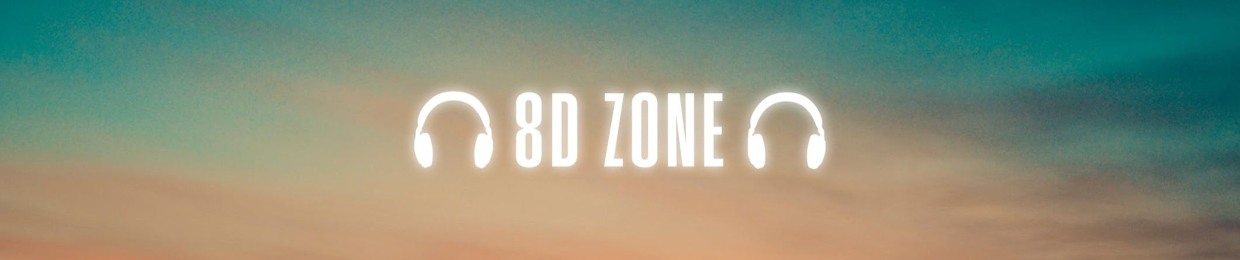 8D Zone