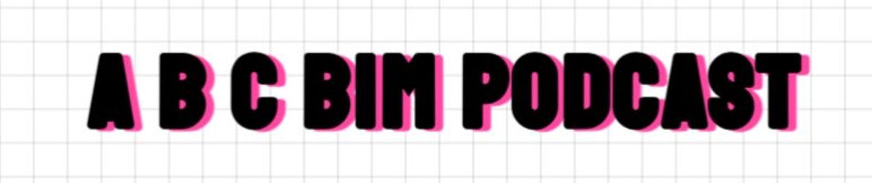 BIM A B C