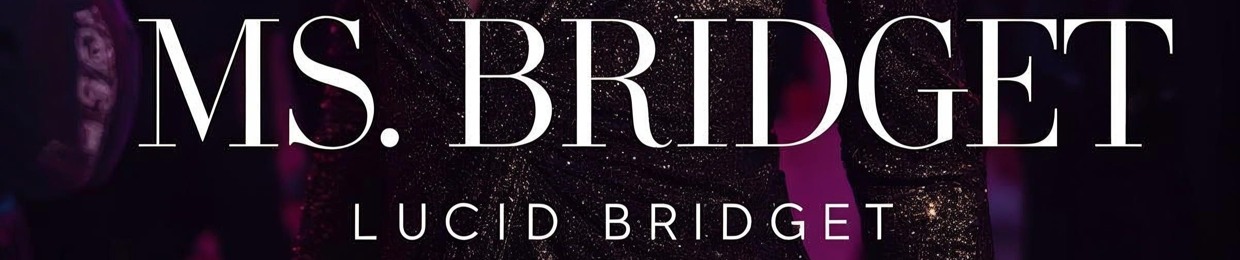 Lucid Bridget