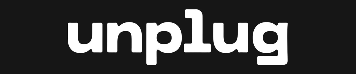 unplug.project