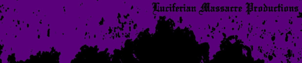 Luciferian Massacre Productions