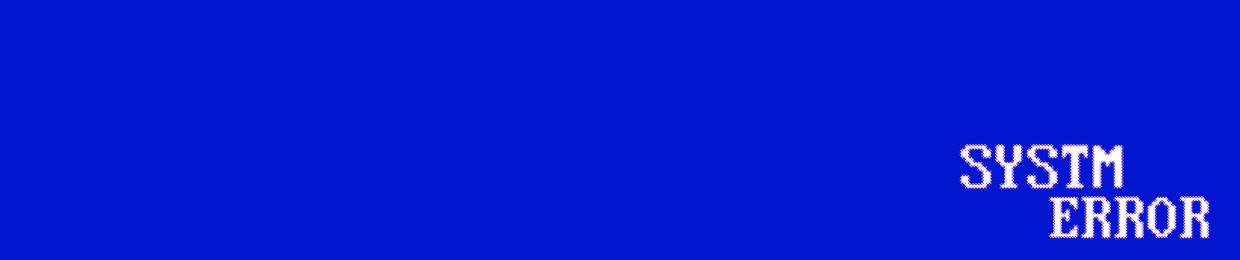 SYSTM ERROR