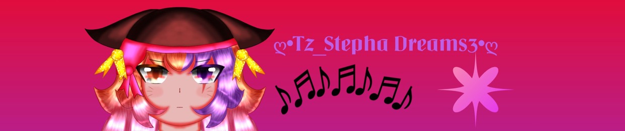ღ•Tz_Stepha Dreams3•ღ
