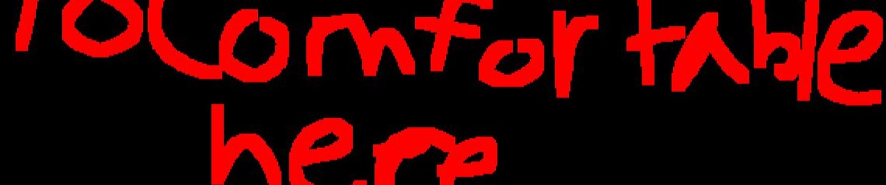 tocomfortablehere