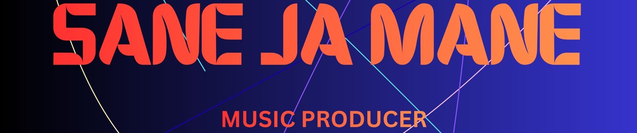 Sane Ja Mane