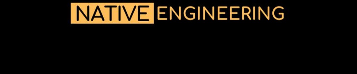 Native Engineering