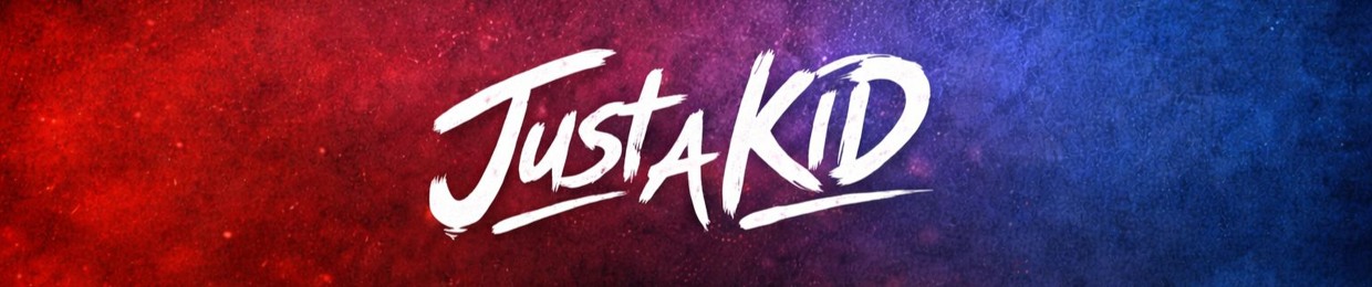 Just A Kid