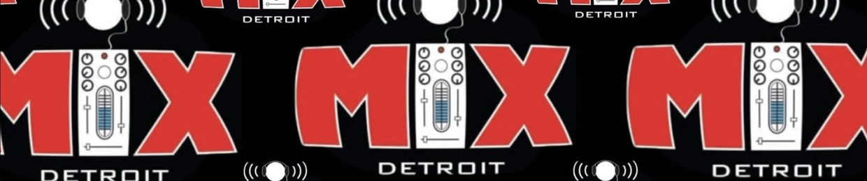 Mix Detroit