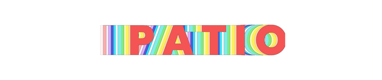 P A T I O