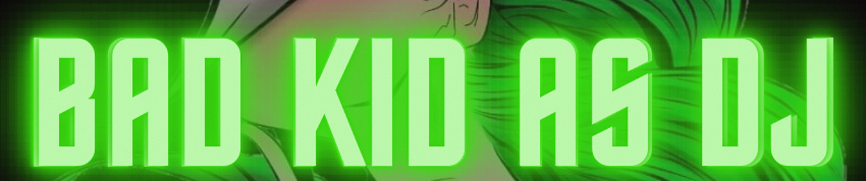 Bad kid