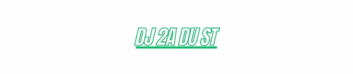 (DJ 2A DU ST) ✅️