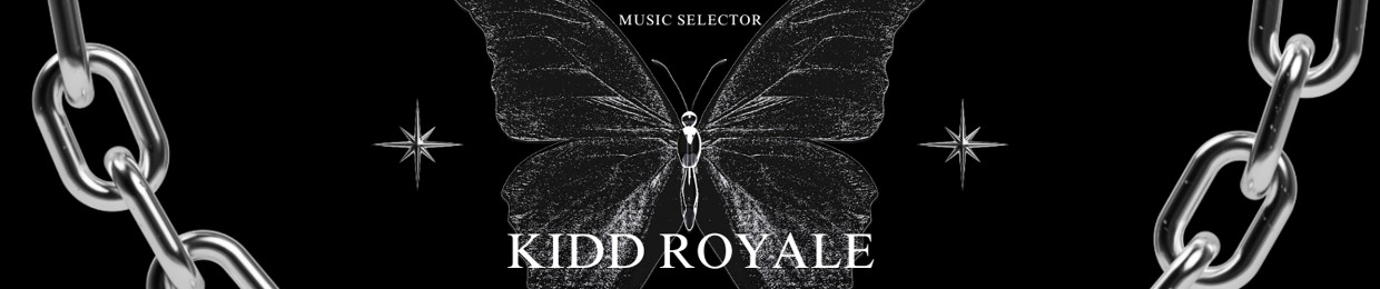 KIDD ROYALE