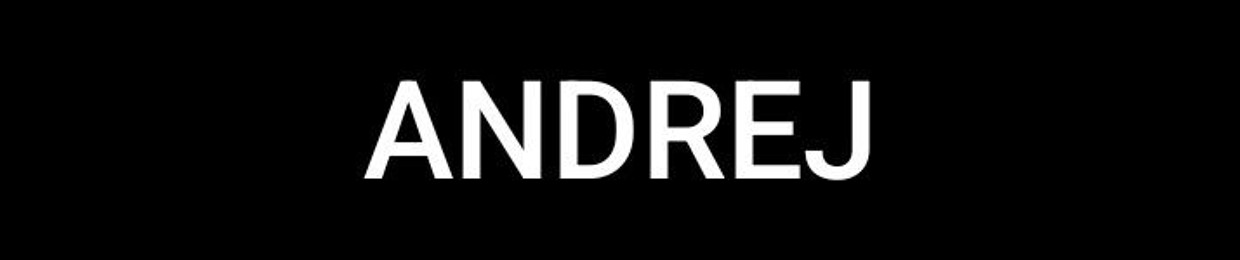 Andrej ♪