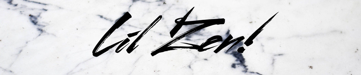 Lil Zen! (@Bigsteppazen)