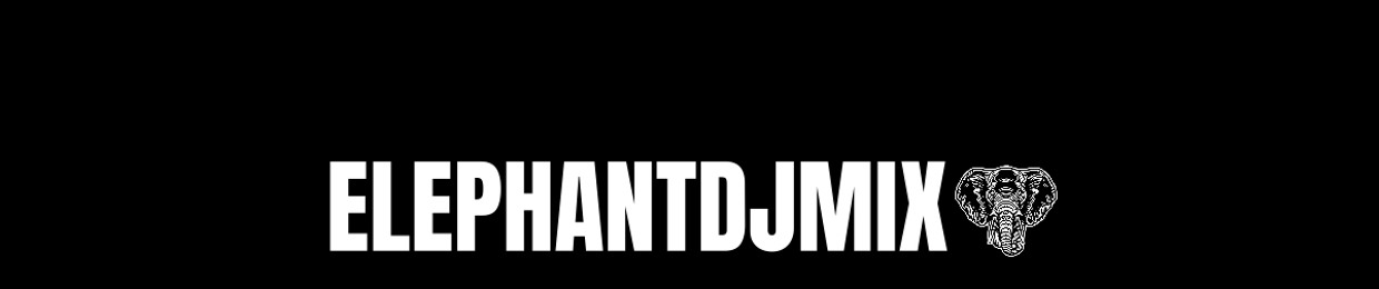 ELEPHANTDJMIX