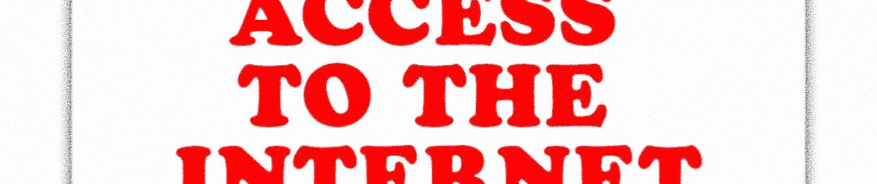 ACCESS TO THE INTERNET