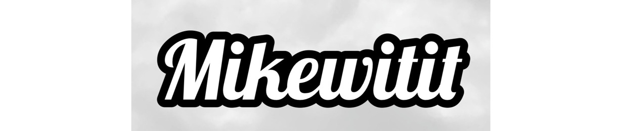 Mikewitit