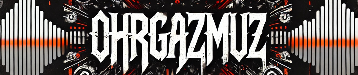 Ohrgazmuz [RakK3r_]