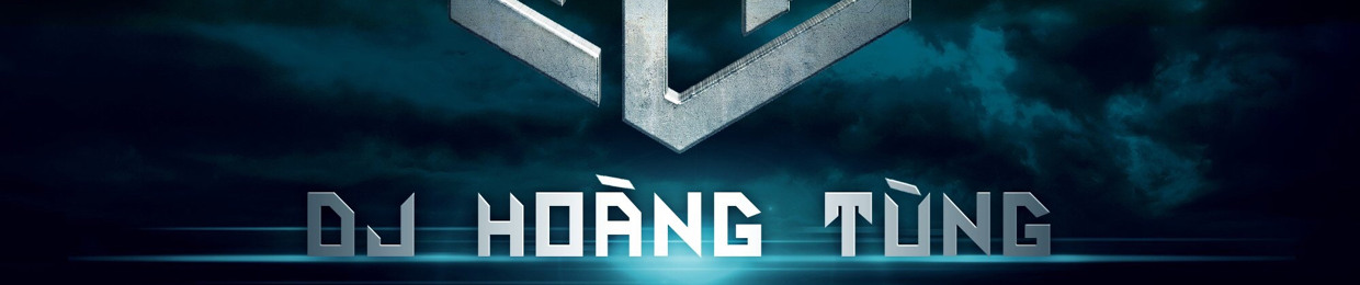 DJ HOÀNG TÙNG(Collection)