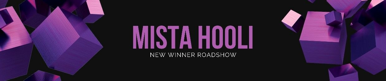 MISTA HOOLI @MistaHooli - New Winner Roadshow