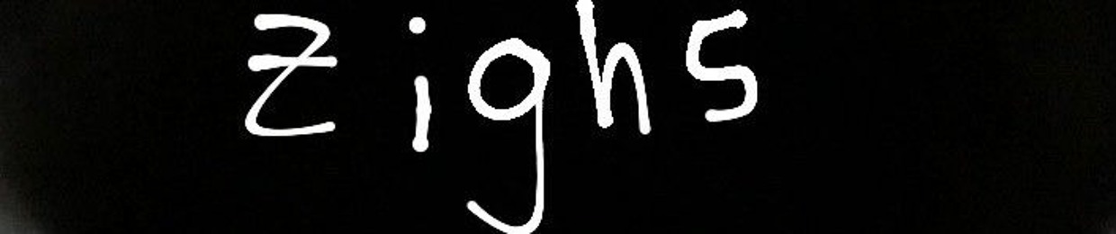 Zighs