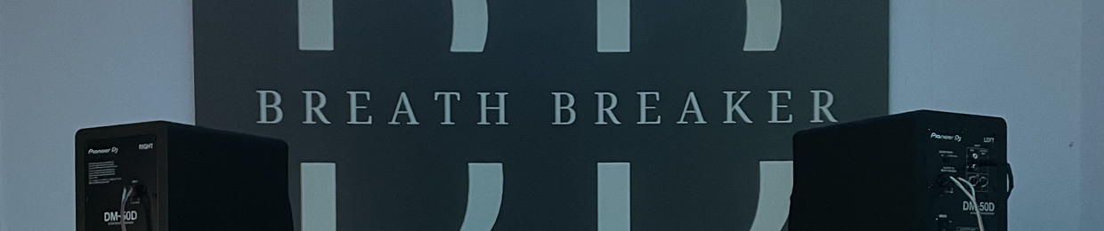 BreathBreaker
