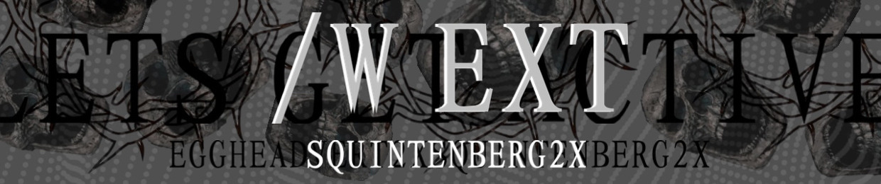 squintenberg /w ext