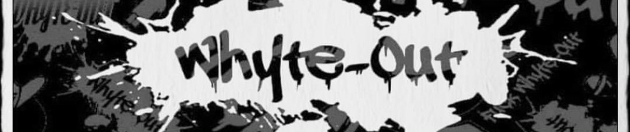 Whyte-Out