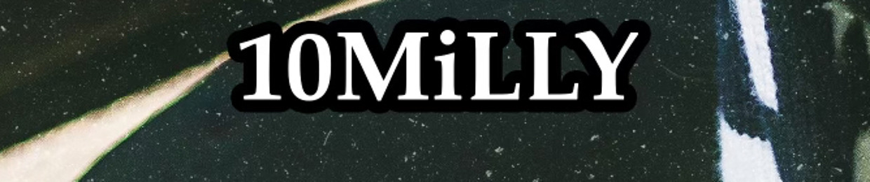 10MiLLY