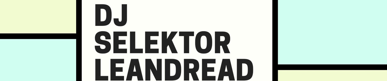 Dj Selektor Leandread