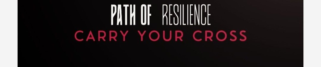 Path Of Resilience