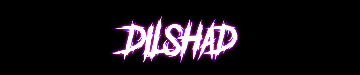 DILSHAD