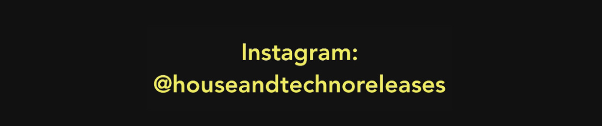 House & Techno Releases