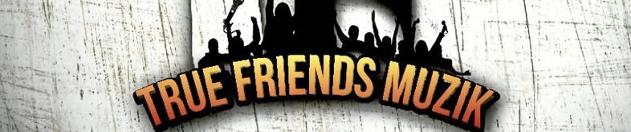 Truefriendsmuzik