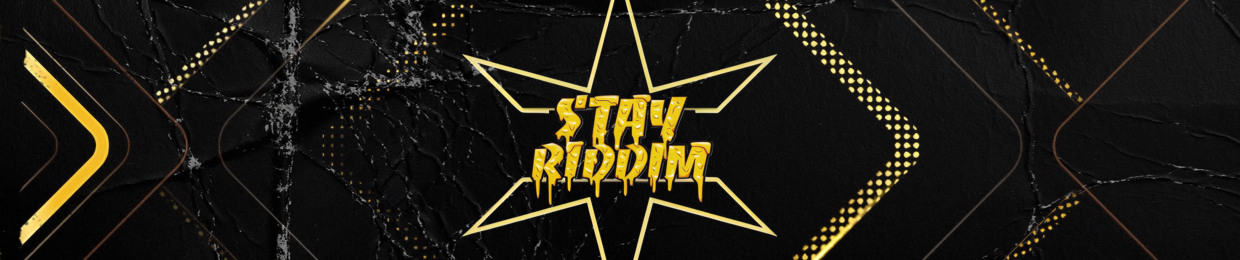 Stay Riddim