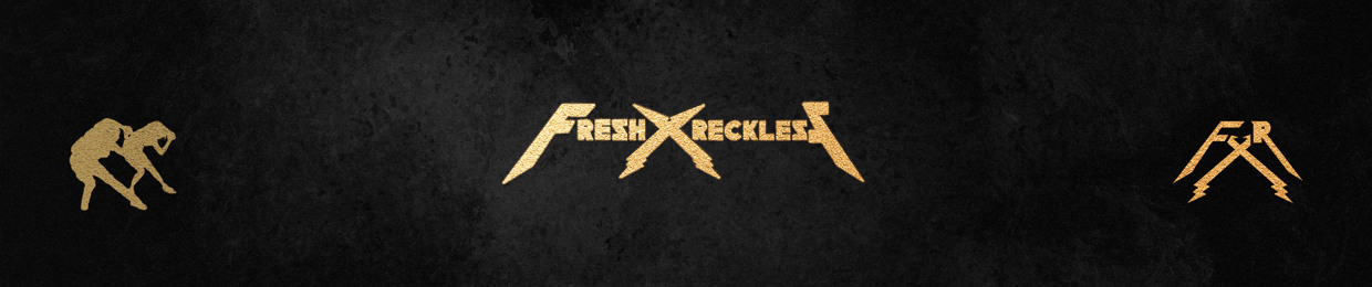 FreshxReckless