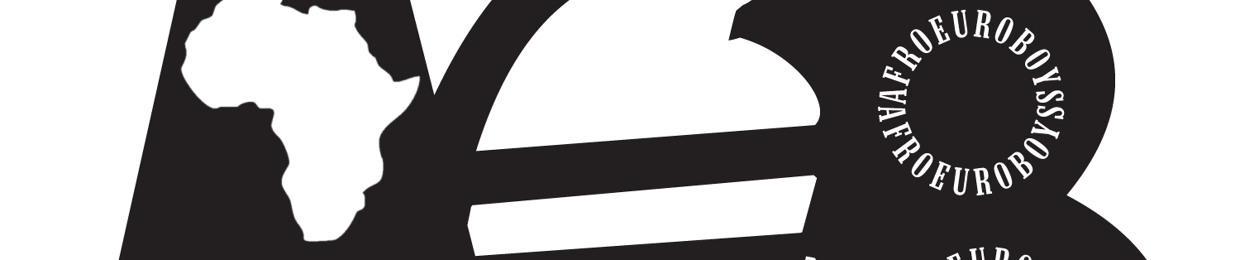 AFROEUROBOYS (@afroeuroboys_)