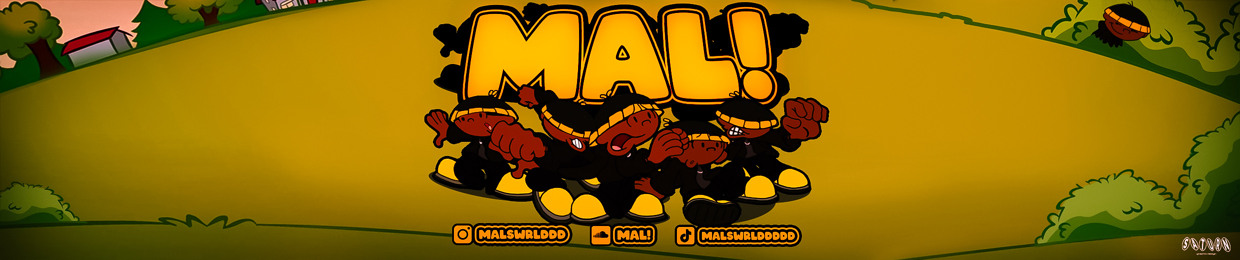 mal!