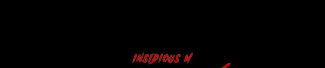 Insidious M