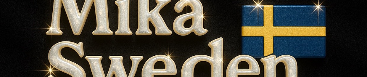 Mika Sweden 🇸🇪