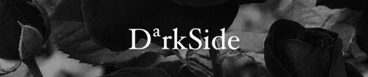 DªrkSide♪