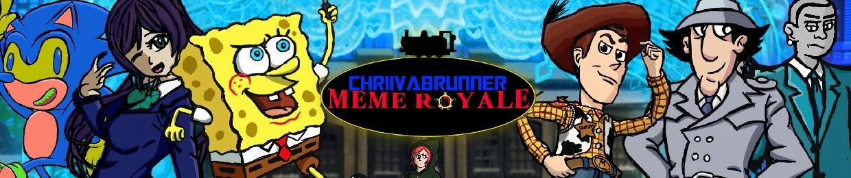 ChriivaBrunner's Meme Royale Revived! | Act 1